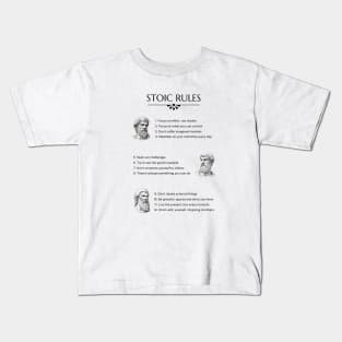 Stoic Teachings, Stoic Rules Kids T-Shirt